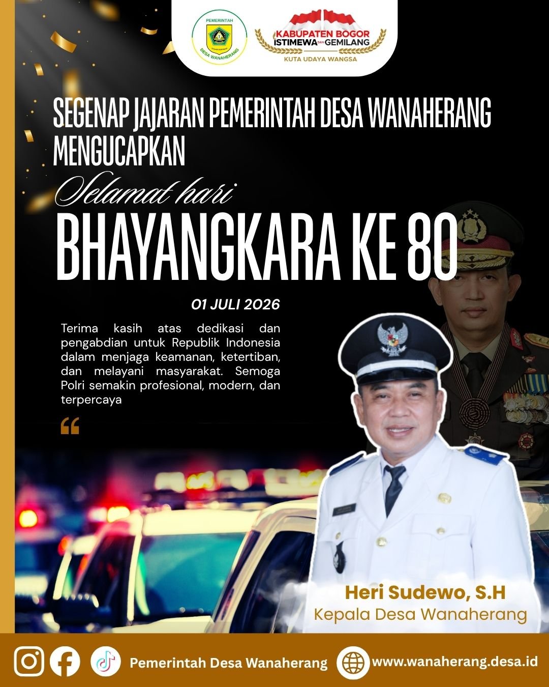 SELAMAT HARI BHAYANGKARA KE 80 DESA WANAHERANG